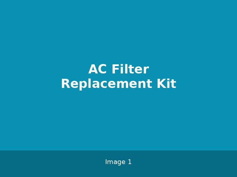 AC Filter Replacement Kit