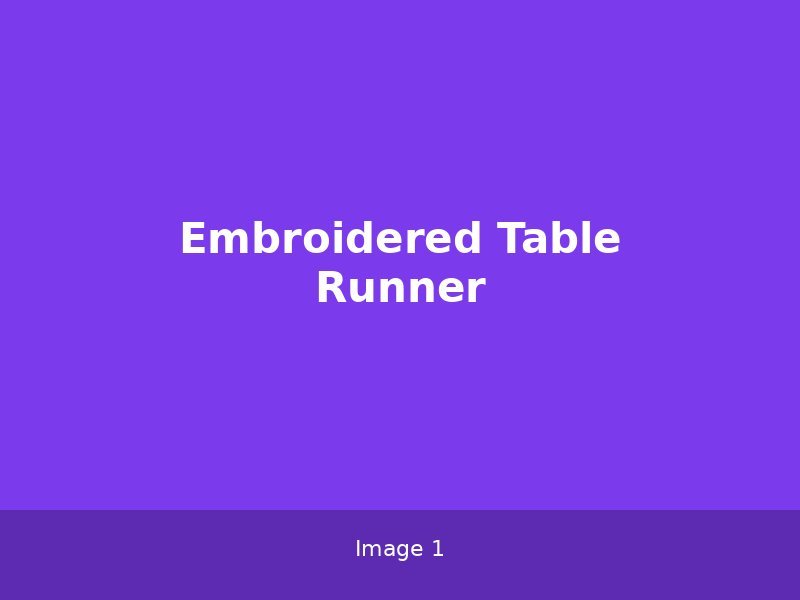 Embroidered Table Runner