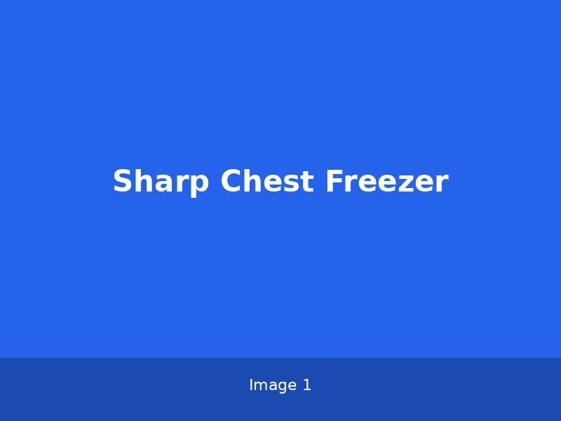 Sharp Chest Freezer